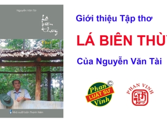 Giới thiệu:  Tập thơ “LÁ BIÊN THÙY” - Của Nguyễn Văn Tài (Tây Ninh)