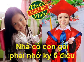 NHÀ CÓ CON GÁI - PHẢI NHỚ KỸ 5 ĐIỀU