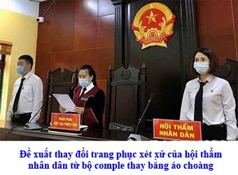 Đề xuất hội thẩm nhân dân mặc áo choàng khi xét xử