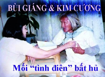 BÙI GIÁNG & KIM CƯƠNG - Mối "tình điên" bất hủ