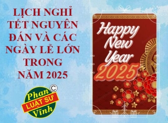 Lịch nghỉ Tết Âm lịch và các ngày lễ lớn năm 2025 của cán bộ, công chức, viên chức và người lao động