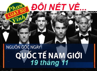 NGÀY QUỐC TẾ NAM GIỚI (19/11) - BẠN BIẾT CHƯA?