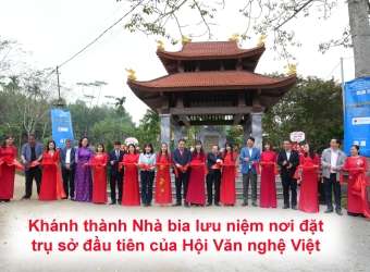 Khánh thành Nhà bia lưu niệm nơi đặt trụ sở đầu tiên của Hội Văn nghệ Việt Nam