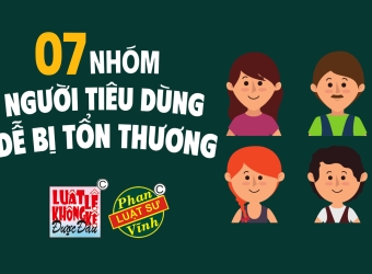 7 NHÓM NGƯỜI TIÊU DÙNG DỄ BỊ TỔN THƯƠNG