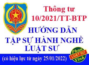 Những điểm mới về tập sự hành nghề Luật sư theo Thông tư 10/2021/TT-BTP của Bộ Tư pháp