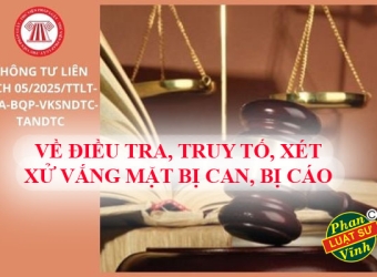 THÔNG TƯ LIÊN TỊCH - VỀ ĐIỀU TRA, TRUY TỐ, XÉT XỬ VẮNG MẶT BỊ CAN, BỊ CÁO